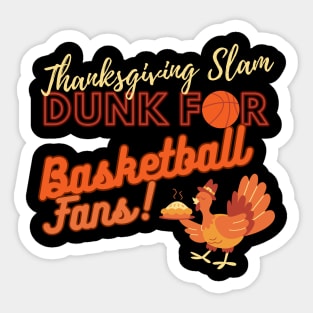 Thanksgiving Basketball Fans Sticker